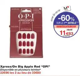 Monoprix Xpress,on big apple red opi offre
