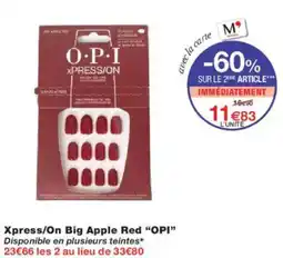 Monoprix Xpress,on big apple red opi offre
