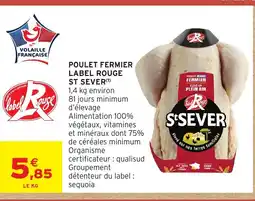Intermarché Hyper ST SEVER Poulet fermier label rouge offre