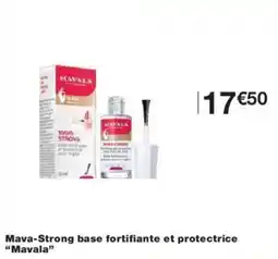 Monoprix Mava-strong base fortifiante et protectrice mavala offre