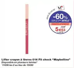 Monoprix Lifter crayon à lèvres 014 fit check maybelline offre