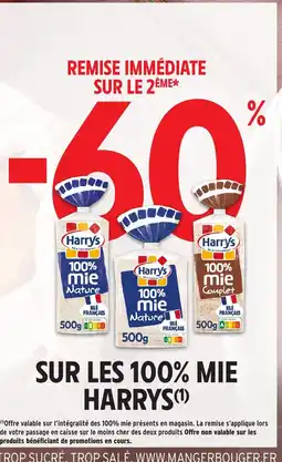 Intermarché Hyper HARRYS Sur les 100% mie offre
