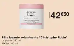 Monoprix Pâte lavante volumisante christophe robin offre