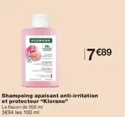 Monoprix Shampoing apaisant anti-irritation et protecteur klorane offre