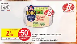 Intermarché Hyper LOUÉ 6 oeufs fermiers label rouge offre