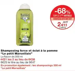 Monoprix Shampooing force et éclat à la pomme le petit marseillais offre