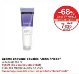 Monoprix Crème cheveux bouclés john frieda offre