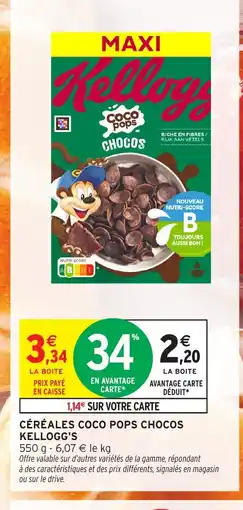 Intermarché Hyper KELLOGG'S Céréales coco pops chocos offre