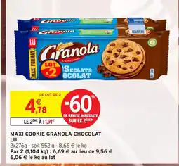 Intermarché Hyper LU Maxi cookie granola chocolat offre