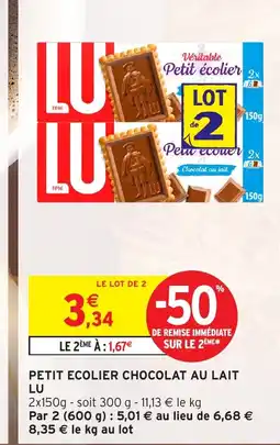 Intermarché Hyper LU Petit ecolier chocolat au lait offre
