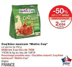 Monoprix Coq'ailes mexicain maître coq offre