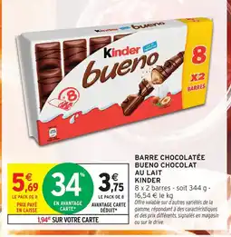 Intermarché Hyper KINDER Barre chocolatée bueno chocolat au lait offre