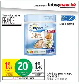 Intermarché Hyper ODYSSÉE Râpé de surimi ms offre
