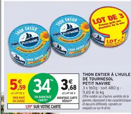 Intermarché Hyper PETIT NAVIRE Thon entier à l'huile de tournesol offre