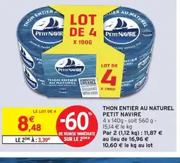 Intermarché Hyper PETIT NAVIRE Thon entier au naturel offre