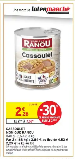 Intermarché Hyper MONIQUE RANOU Cassoulet offre