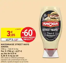 Intermarché Hyper AMORA Mayonnaise street mayo offre