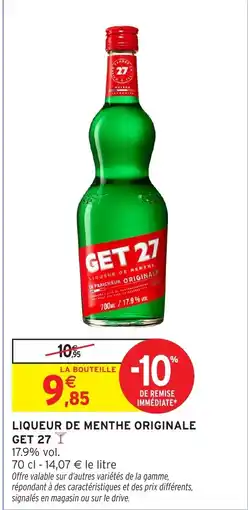 Intermarché Hyper GET 27 Liqueur de menthe originale offre