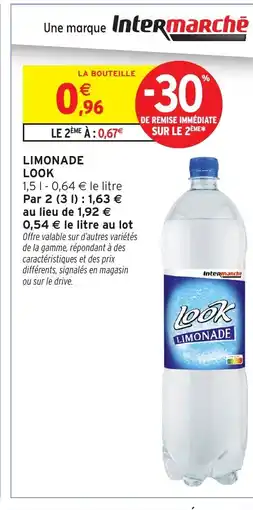 Intermarché Hyper LOOK Limonade offre