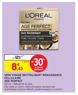 Intermarché Hyper AGE PERFECT Soin visage revitalisant renaissance cellulaire offre