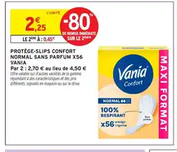 Intermarché Hyper ANIA Protège-slips confort normal sans parfum x56 offre