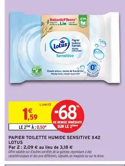 Intermarché Hyper LOTUS Papier toilette humide sensitive x42 offre