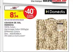 Intermarché Hyper DOMEDIA Coussin de sol offre