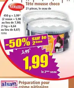 Norma NAWARRA Tête mousse choco offre