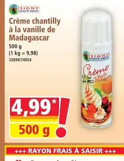Norma ISIGNY SAINTE-MERE Crème chantilly à la vanille de Madagascar offre
