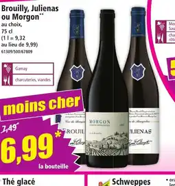 Norma Brouilly, Julienas ou Morgon offre
