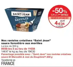 Monoprix Nos ravioles créatives saint jean sauce forestière aux morilles offre