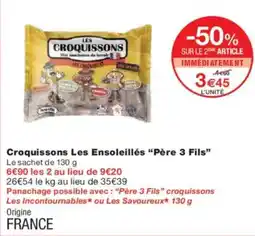 Monoprix Croquissons les ensoleillés père 3 fils offre