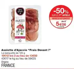 Monoprix Assiette d'ajaccio frais devant! offre