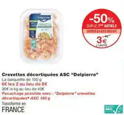 Monoprix Crevettes décortiquées asc delpierre offre