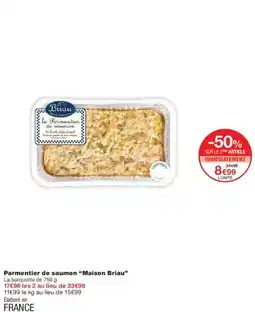 Monoprix Parmentier de saumon maison briau offre