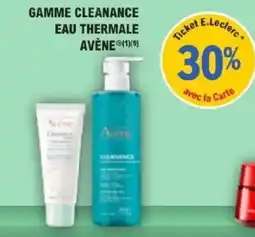 E.Leclerc Parapharmacie Gamme cleanance eau thermale avène offre