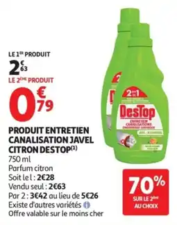 Auchan Produit entretien canalisation javel citron destop offre