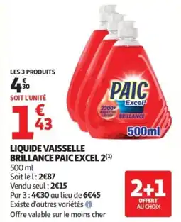 Auchan Liquide vaisselle brillance paic excel 2 offre