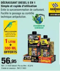 Autobacs BARDAHL Décrassant diesel 5 en 1 simple et rapide d'utilisation offre