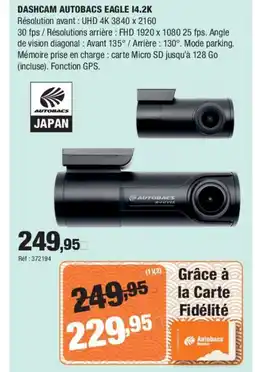 Autobacs Dashcam autobacs eagle 14.2k offre