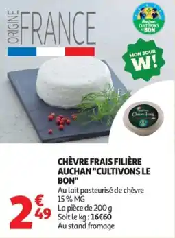 Auchan Chèvre frais filière auchan cultivons le bon offre