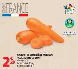 Auchan Carottes bio filière auchan cultivons le bon offre