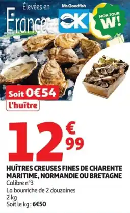 Auchan Huîtres creuses fines de charente maritime normandie ou bretagne offre