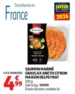 Auchan Saumon mariné gravlax aneth citron maison delpeyrat offre