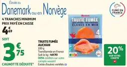 Auchan Truite fumée auchan offre