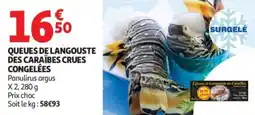 Auchan Queues de langouste des caraïbes crues congelées offre