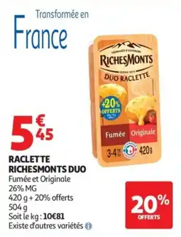 Auchan Raclette richesmonts duo offre