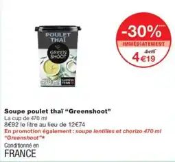 Monoprix Soupe poulet thaï greenshoot offre