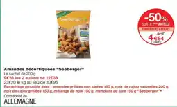 Monoprix Amandes décortiquées seeberger offre