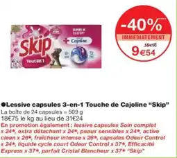 Monoprix Lessive capsules 3-en-1 touche de cajoline skip offre